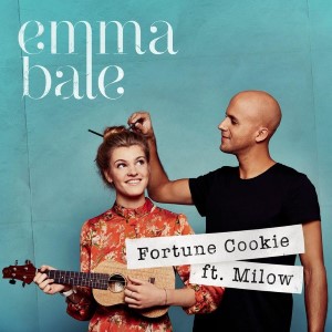 Milow x Emma Bale — Fortune Cookie | WRadio