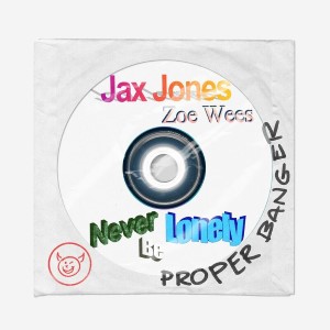 Jax Jones x Zoe Wees — Never Be Lonely | WRadio
