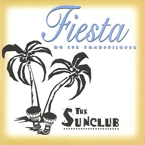 The Sunclub — Fiesta de los Tamborileros | WRadio