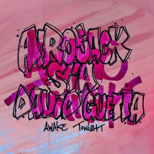 Afrojack, Sia & David Guetta — Awake Tonight | WRadio