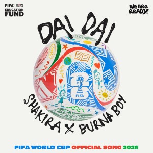 Shakira & Burna Boy — Dai Dai | WRadio