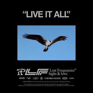 Lost Frequencies — Live It All | WRadio