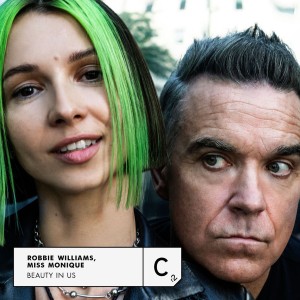Robbie Williams & Miss Monique — Beauty In Us | WRadio