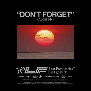 Lost Frequencies — Don't Forget | WRadio