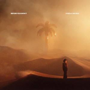 Kygo & Ava Max — Before You Know It | WRadio