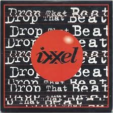 Ixxel  — Drop That Beat | WRadio