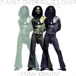 Lenny Kravitz  — It Ain't Over 'Til It's Over | WRadio