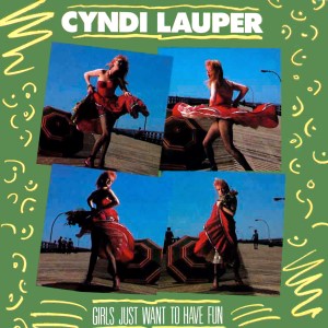 Cyndi Lauper — Girls Just Want To Have Fun | WRadio