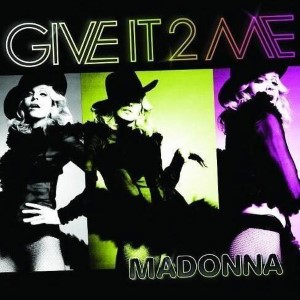 Madonna  — Give It 2 Me | WRadio