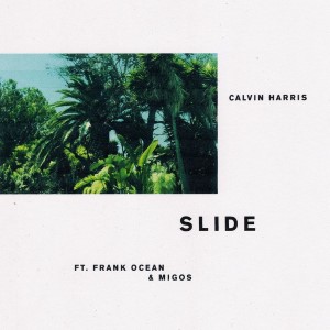 Calvin Harris — Slide | WRadio