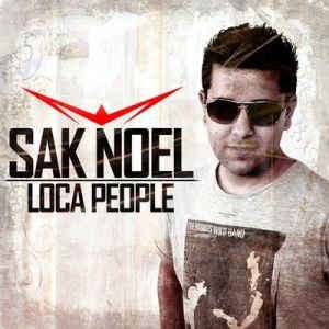 Sak Noel — Loca People | WRadio