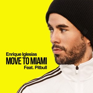 Enrique Iglesias — Move To Miami | WRadio