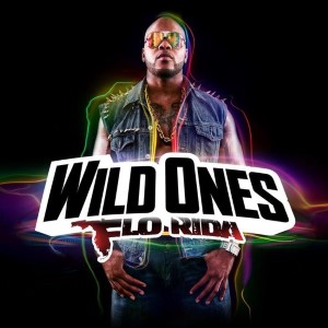 Flo Rida — Wild Ones | WRadio