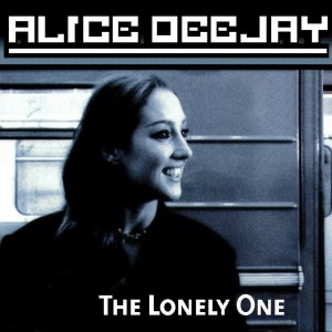 Alice Deejay — The Lonely On | WRadio