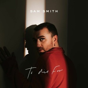 Sam Smith — To Die For | WRadio
