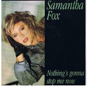 Samantha Fox — Nothing's Gonna Stop Me Now | WRadio