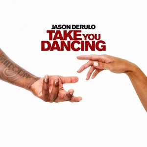 Jason Derulo — Take You Dancing | WRadio