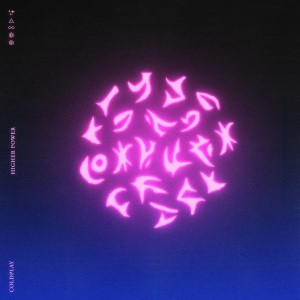 Coldplay — Higher Power | WRadio