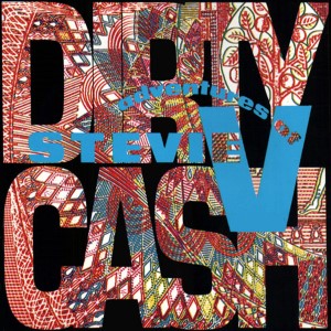 Adventures Of Stevie V — Dirty Cash | WRadio