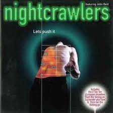 Nightcrawlers — Let's Push It | WRadio