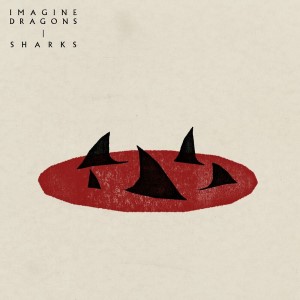 Imagine Dragons  — Sharks | WRadio
