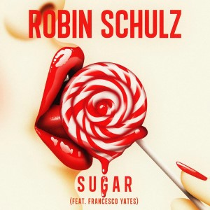 Robin Schulz — Sugar 2015 | WRadio