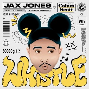 Jax Jones x Calum Scott — Whistle | WRadio