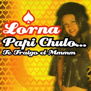 Lorna — Papi Chulo | WRadio