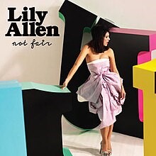 Lily Allen — Not Fair | WRadio