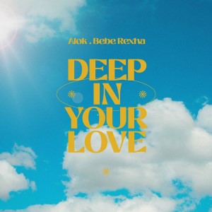 Alok x Bebe Rexha — Deep In Your Love | WRadio